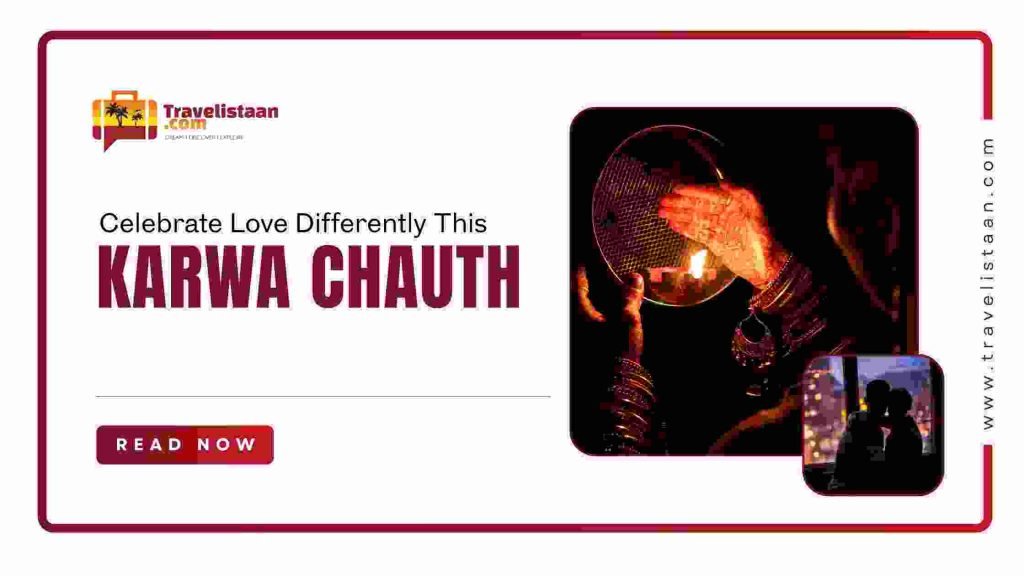 Honeymoon Celebrate Love Differently This Karwa Chauth